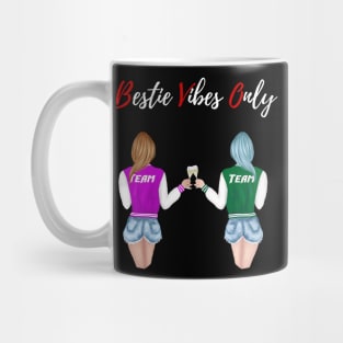 Bestie vibes only Mug